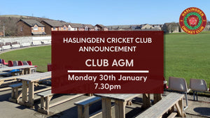 Haslingden Cricket Club AGM - Monday 30th January 2023 at 7.30pm