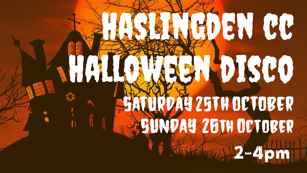Halloween Disco - Saturday 25th & Sunday 26th October 2025