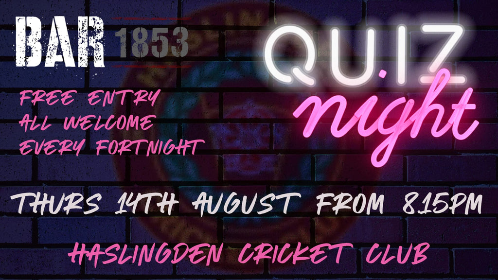 Quiz Night - Thursday 14th August from 8.15pm